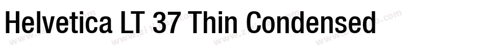 Helvetica LT 37 Thin Condensed字体转换